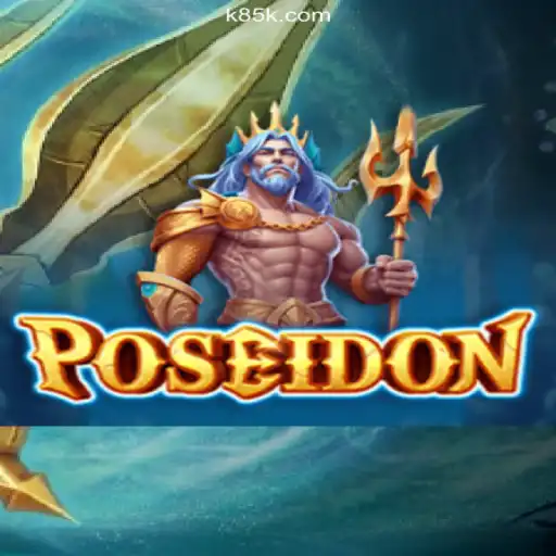 Exploring Poseidon: An Engaging Adventure with K85.COM, Brazil's #1 Betting Platform